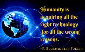 Poster with a quote about the wrong use of technology