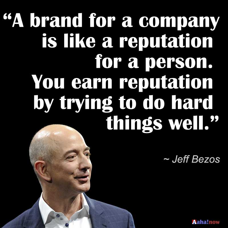 Branding idea quote by Amazon's Jeff Bezos