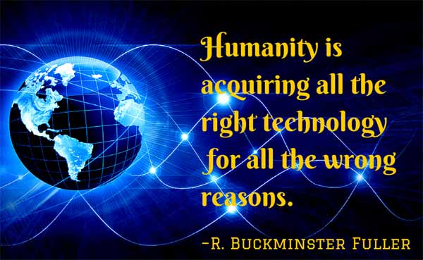 Poster with a quote about the wrong use of technology