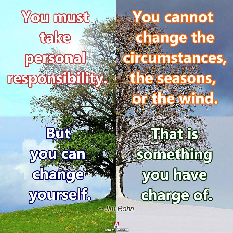 Seasons may change but you must change yourself for happiness