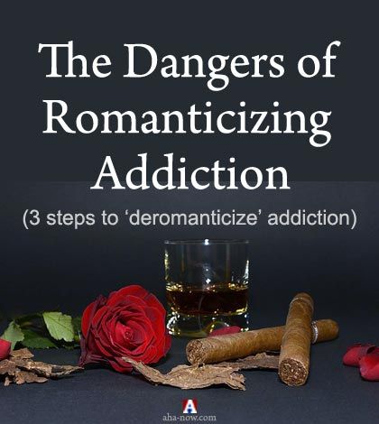 The dangers of romanticizing addiction