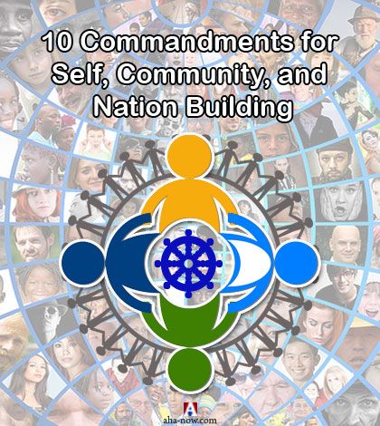10 Commandments for Self, Community, and Nation Building
