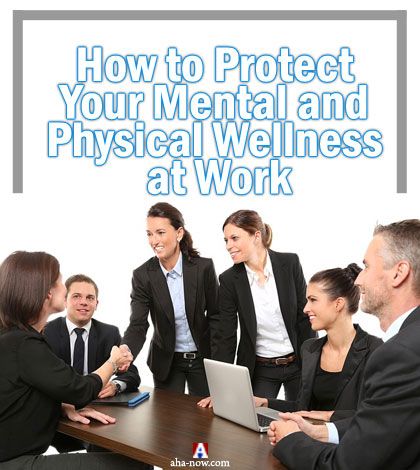 Protecting Mental and Physical Health at Work