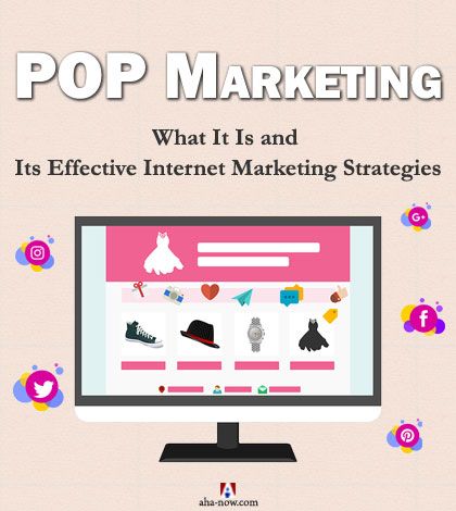 Advertising display shows POP Marketing for Internet strategies